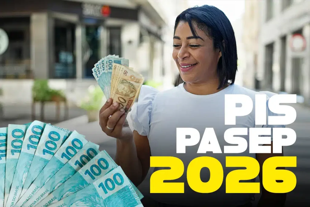 PIS/Pasep 2026: Descubra se você está entre os beneficiários de fevereiro